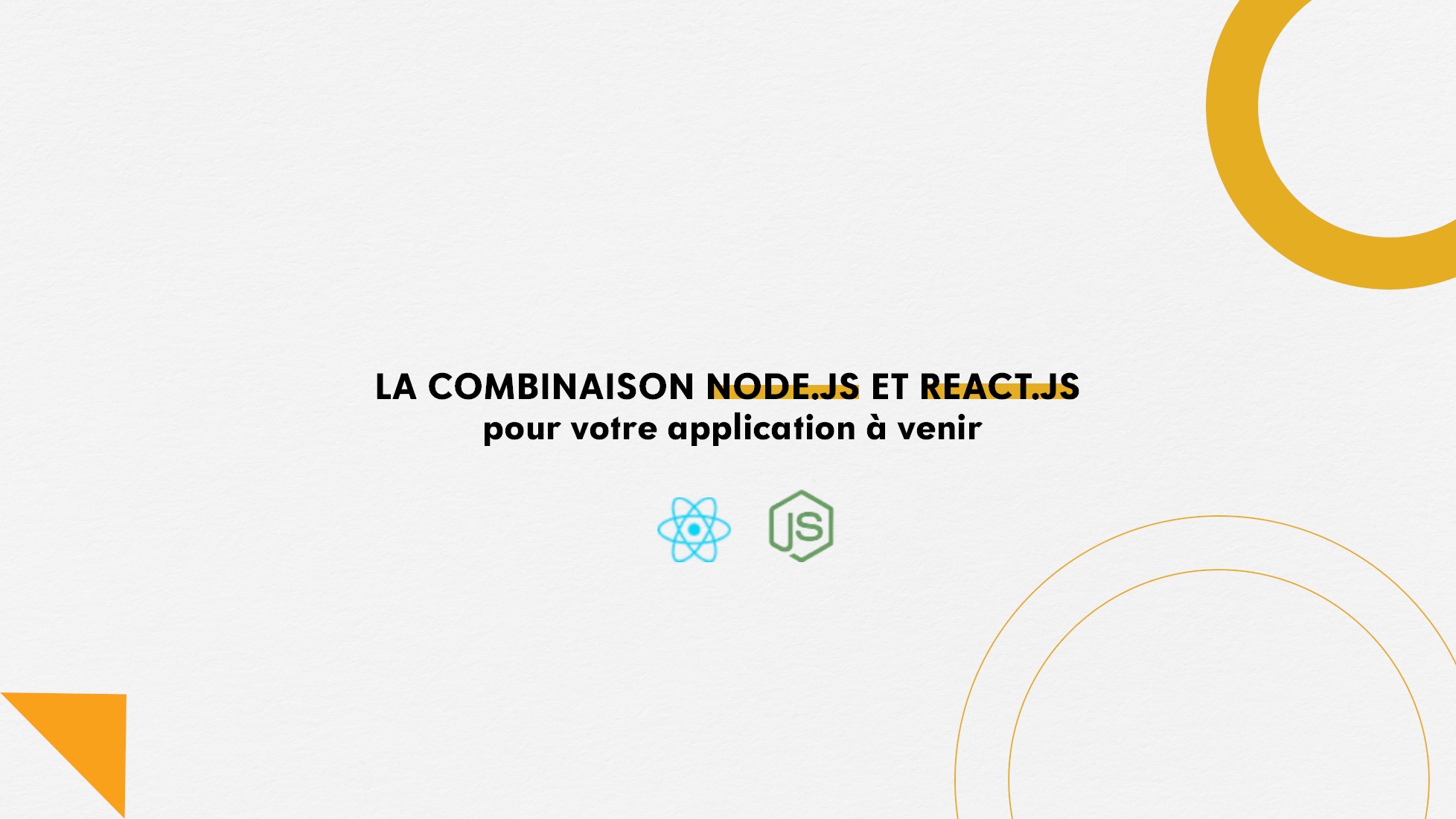Why is Node.js and React the right combination for your enterprise ...